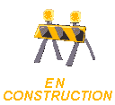 EN TRAVAUX POUR LE 10 MAI 2009 !!